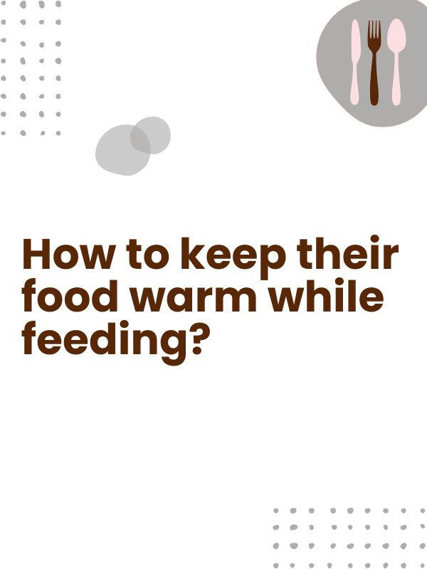 Use an insulated food container. .