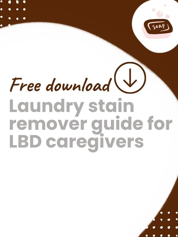 FREE DOWNLOAD Laundry stain remover guide for Lewy Body Dementia caregivers